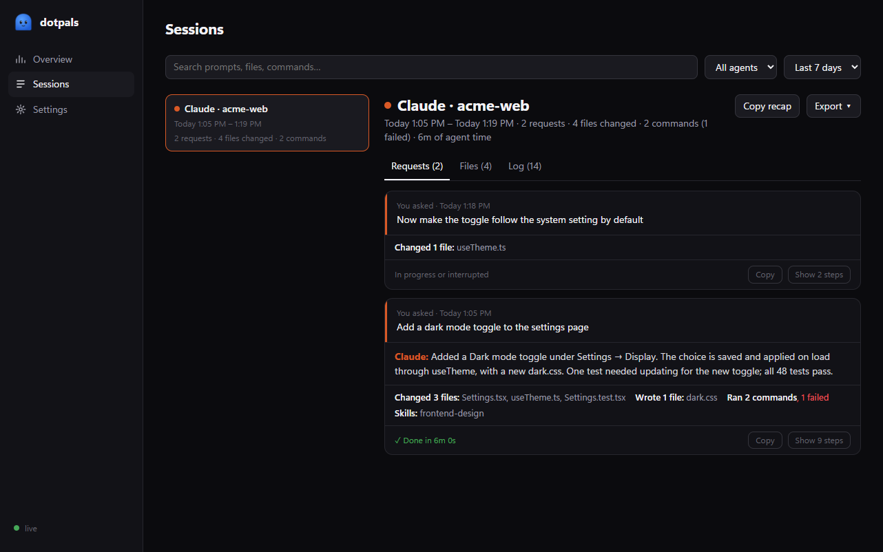 The dashboard Sessions page: a searchable session list, and one session's requests with Claude's summary, changed files, commands and skills.